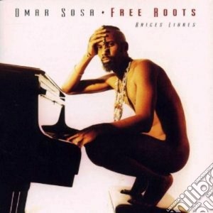 Omar Sosa - Free Roots cd musicale di Omar Sosa