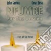 Omar Sosa / John Santos - Nfumbe For The Unseen cd