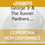 George Jr & The Runnin' Pardners Porter - Jazzfest 2015 cd musicale di George Jr & The Runnin' Pardners Porter