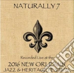 Naturally 7 - Live At Jazzfest 2016 cd