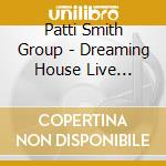 Patti Smith Group - Dreaming House Live Madison '76 cd