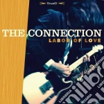 (LP Vinile) Connection (The) - Labor Of Love vinile