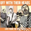 Off With Their Heads - Live! From The Rock Room cd