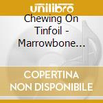 Chewing On Tinfoil - Marrowbone Lane (Purple Vinyl) cd