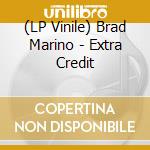 (LP Vinile) Brad Marino - Extra Credit lp vinile di Marino, Brad