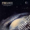 Fire & Ice - Not Of This Earth cd
