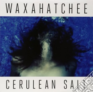 (LP Vinile) Waxahatchee - Cerulean Salt lp vinile di Waxahatchee