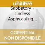 Sabbatory - Endless Asphyxiating Gloom cd