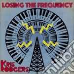Kris Rodgers - Losing The Frequency
