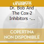 Dr. Bob And The Cox-2 Inhibitors - Small Talk cd