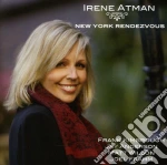 Irene Atman - New York Rendezvous cd