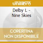 Delby L - Nine Skies cd