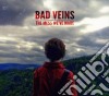 Bad Veins - The Mess We'Ve Made cd