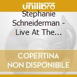 Stephanie Schneiderman - Live At The Old Church cd