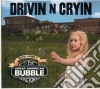 Drivin' N' Cryin' - Great American Bubble Factory cd