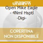 Open Mike Eagle - 4Nml Hsptl -Digi- cd musicale di Open Mike Eagle