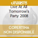 Live At All Tomorrow's Party 2008 cd musicale di MOULD BOB BAND