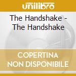 The Handshake - The Handshake cd