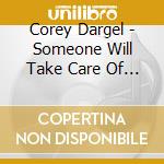 Corey Dargel - Someone Will Take Care Of Me (2 Cd) cd