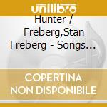 Hunter / Freberg,Stan Freberg - Songs In The Key Of Freberg cd