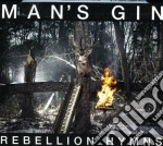 Man's Gin - Rebellion Hymns