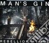 Man's Gin - Rebellion Hymns cd