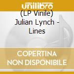 (LP Vinile) Julian Lynch - Lines lp vinile di Julian Lynch
