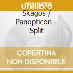 Skagos / Panopticon - Split cd