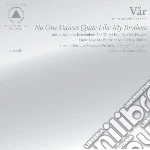 Var - No One Dances Quite Like My Brothers cd