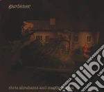 Chris Abrahams / Magda Mayas - Gardener cd