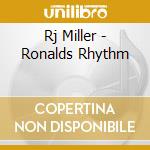 Rj Miller - Ronalds Rhythm cd