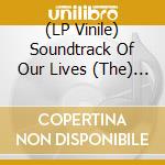 (LP Vinile) Soundtrack Of Our Lives (The) - Golden Greats No.1 (2 Lp) vinile