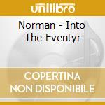 Norman - Into The Eventyr cd musicale di Norman
