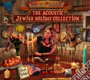 Mama Doni Band - The Acoustic Jewish Holiday Collection cd musicale di Mama Doni Band