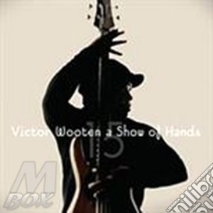 (LP VINILE) A show of hands lp vinile di Victor wooten (lp)