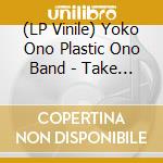 (LP Vinile) Yoko Ono Plastic Ono Band - Take Me To Land Of Hell vinile