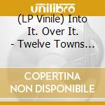 (LP Vinile) Into It. Over It. - Twelve Towns - Coloured Edition vinile