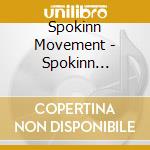 Spokinn Movement - Spokinn Movement cd