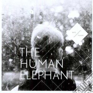 (LP Vinile) Human Elephant - White Thunder lp vinile di Elephant Human