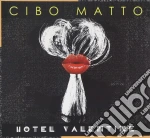Cibo Matto - Hotel Valentine cd