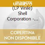 (LP Vinile) Shell Corporation - Mandrake vinile