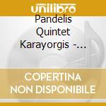 Pandelis Quintet Karayorgis - Afterimage cd musicale di Pandelis Quintet Karayorgis