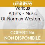 Various Artists - Music Of Norman Weston And Joey Sellers cd