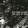 Old Man Gloom - The Ape Of God Vol.1 cd
