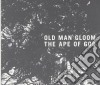 Old Man Gloom - Ape Of God II cd