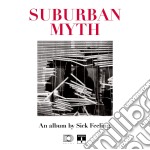 (LP Vinile) Sick Feeling - Suburban Myth