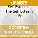 Self Esteem - The Self Esteem - Ep cd musicale di Self Esteem