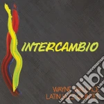 Wayne Wallace Latin Jazz Quintet - Intercambio cd