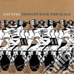 (LP Vinile) Nap Eyes - Thought Rock Fish Scale vinile