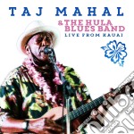 Taj Mahal And The Hula Blues Band - Live From Kauai (2 Cd)